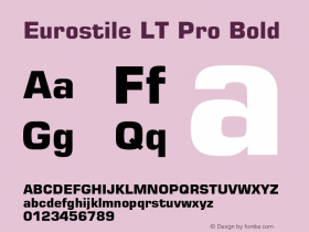 EurostileLTPro-Bold Version 1.000;PS 001.000;hotconv 1.0.38图片样张