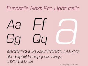 Eurostile Next Pro Light Italic Version 1.00图片样张