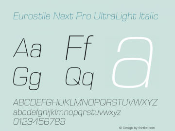 Eurostile Next Pro UltraLt It Version 1.00图片样张