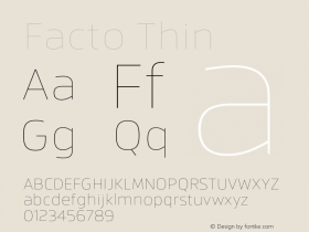 Facto Thin Version 1.000;PS 001.000;hotconv 1.0.70;makeotf.lib2.5.58329图片样张