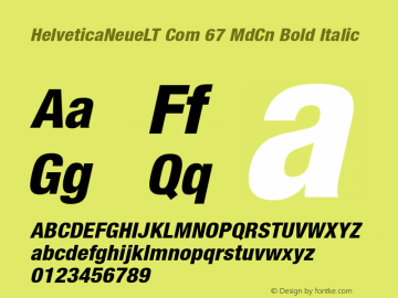 HelveticaNeueLT Com 67 MdCn Bold Italic Version 2.01;2006图片样张