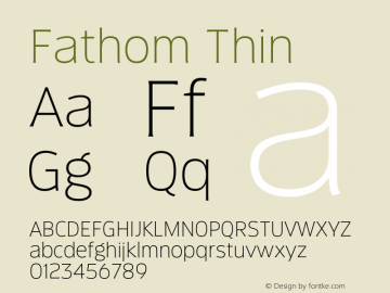 Fathom Thin Version 3.000;hotconv 1.0.109;makeotfexe 2.5.65596图片样张