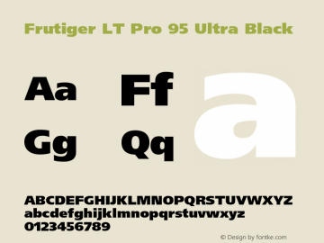 Frutiger LT Pro 95 Ultra Black Version 1.02图片样张