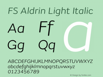 FS Aldrin Light Italic Version 1.02;PS 001.001;hotconv 1.0.88;makeotf.lib2.5.64775图片样张
