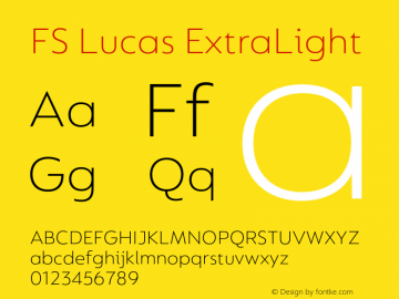 FS Lucas ExtraLight Version 1.03;PS 001.002;hotconv 1.0.88;makeotf.lib2.5.64775图片样张