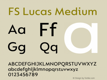 FS Lucas Medium Version 1.03;PS 001.002;hotconv 1.0.88;makeotf.lib2.5.64775图片样张