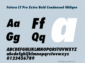 Futura LT Pro XBold Cond Italic Version 1.00 Build 1000图片样张