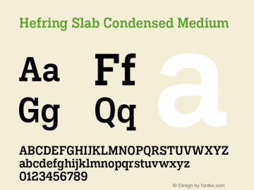 Hefring Slab Condensed Medium Version 001.000 October 2018图片样张
