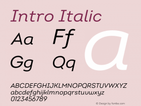 Intro Regular Italic Version 2.000;hotconv 1.0.109;makeotfexe 2.5.65596图片样张