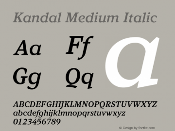 Kandal Medium It Version 1.004; Kandal Medium Italic图片样张