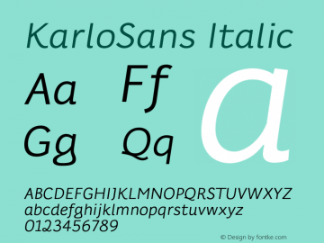KarloSans Italic Version 001.000 Dec 2017图片样张