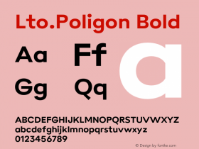 Lto.Poligon Bold Version 2.100;hotconv 1.0.109;makeotfexe 2.5.65596图片样张