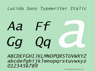 Lucida Sans Typewriter Italic Version 1.00图片样张