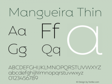 Mangueira Thin Version 1.000;hotconv 1.0.109;makeotfexe 2.5.65596图片样张