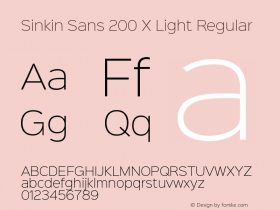Sinkin Sans 200 X Light Regular Sinkin Sans (version 1.0)  by Keith Bates   •   © 2014   www.k-type.com Font Sample