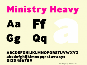 Ministry Heavy Version 3.000;PS 003.000;hotconv 1.0.88;makeotf.lib2.5.64775图片样张