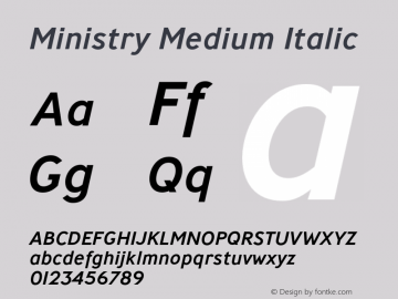 Ministry Medium Italic Version 3.000;PS 003.000;hotconv 1.0.88;makeotf.lib2.5.64775图片样张