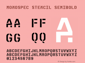 MonoSpec Stencil SemiBold Version 1.000;hotconv 1.0.109;makeotfexe 2.5.65596图片样张