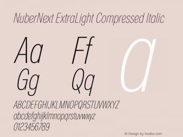 NuberNext ExtraLight Compressed Italic Version 001.002 February 2020图片样张