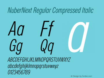 NuberNext Regular Compressed Italic Version 001.002 February 2020图片样张