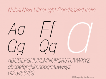 NuberNext UltraLight Condensed Italic Version 001.002 February 2020图片样张
