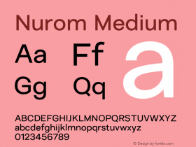 Nurom Medium Version 1.002;PS 001.002;hotconv 1.0.88;makeotf.lib2.5.64775图片样张