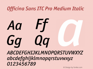 Officina Sans ITC Pro Medium It Version 2.00图片样张