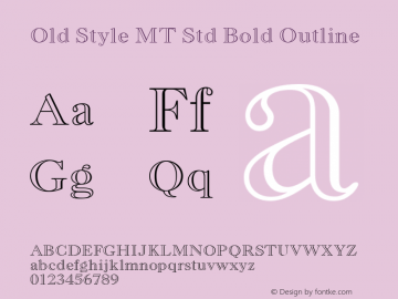 Old Style MT Std Bold Outline Version 2.00 Build 1000图片样张