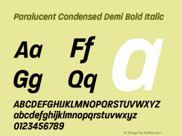 Paralucent Condensed Demi Bold Italic Version 4.000;hotconv 1.0.109;makeotfexe 2.5.65596图片样张