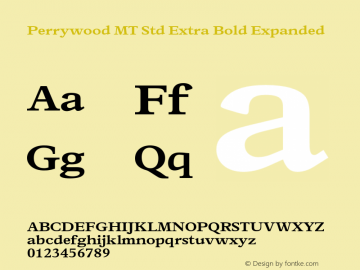 PerrywoodMTStd-XBoldExp Version 2.000 Build 1000图片样张