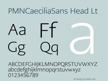 PMNCaeciliaSans Head Lt Version 1.00图片样张