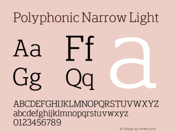 Polyphonic Narrow Light Version 1.000;PS 001.000;hotconv 1.0.88;makeotf.lib2.5.64775图片样张