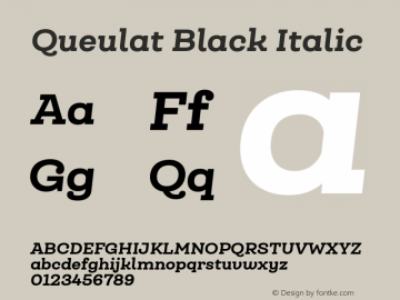 Queulat-BlackItalic Version 1.000;PS 001.000;hotconv 1.0.88;makeotf.lib2.5.64775图片样张