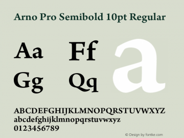 Arno Pro Semibold 10pt Regular Version 1.004;PS 1.000;hotconv 1.0.49;makeotf.lib2.0.15106图片样张