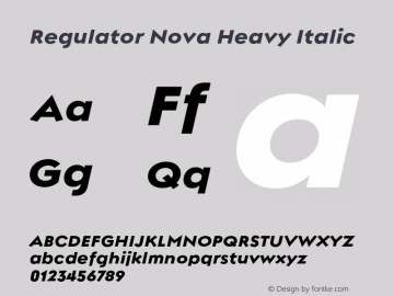 Regulator Nova Heavy Italic Version 6.000;hotconv 1.0.109;makeotfexe 2.5.65596图片样张