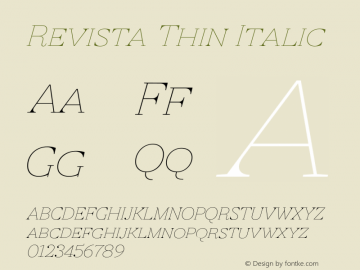 Revista Thin Italic Version 1.001;PS 001.001;hotconv 1.0.70;makeotf.lib2.5.58329图片样张