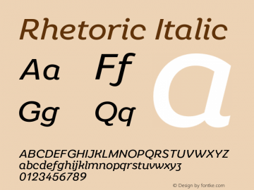 Rhetoric Italic Version 2.000;FEAKit 1.0图片样张
