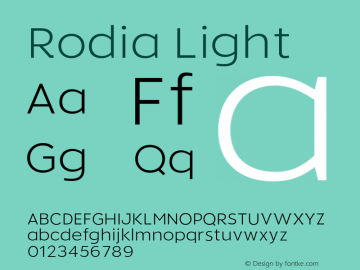 Rodia Light Version 1.000;hotconv 1.0.109;makeotfexe 2.5.65596图片样张