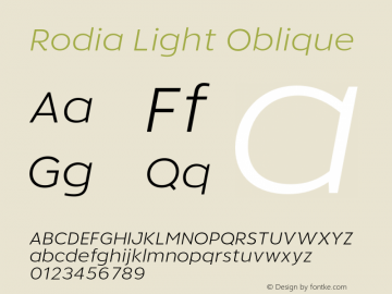 Rodia Light Oblique Version 1.000;hotconv 1.0.109;makeotfexe 2.5.65596图片样张