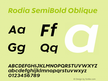 Rodia SemiBold Oblique Version 1.000;hotconv 1.0.109;makeotfexe 2.5.65596图片样张