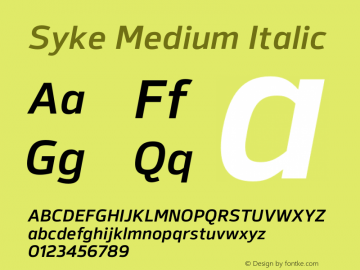 Syke Medium Italic Version 001.000 April 2019图片样张