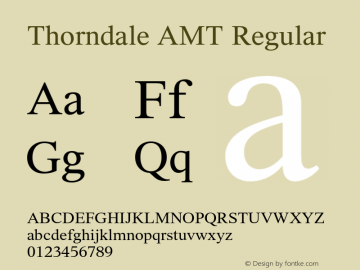 Thorndale AMT Regular OTF 1.003;PS 001.000;Core 1.0.32;makeotf.lib1.4.3831图片样张