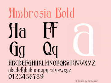 Ambrosia Bold Macromedia Fontographer 4.1.4 5/18/98 Font Sample