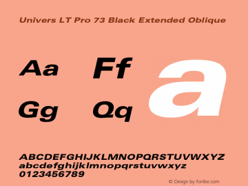 Univers LT Pro 73 Black Ext Italic Version 1.00 Build 1000图片样张