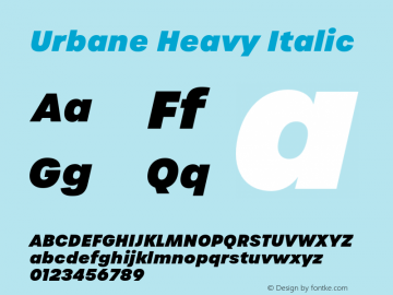 Urbane Heavy Italic Version 4.000;hotconv 1.0.109;makeotfexe 2.5.65596图片样张