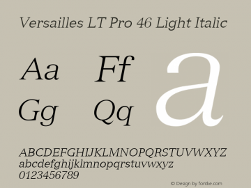 Versailles LT Pro 46 Light Italic Version 1.00 Build 1000图片样张