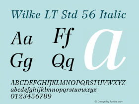 Wilke LT Std 56 Italic Version 1.00 Build 1000图片样张