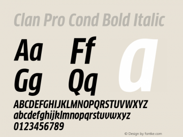 Clan Pro Cond Bold Italic Version 7.600, build 1030, FoPs, FL 5.04图片样张