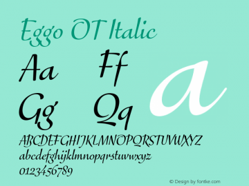 Eggo OT Italic Version 7.60图片样张