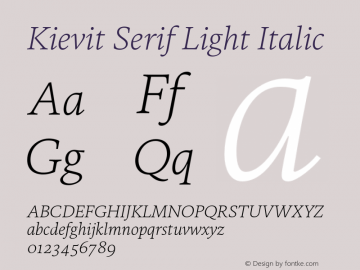 Kievit Serif Light Italic Version 7.700, build 1040, FoPs, FL 5.04图片样张